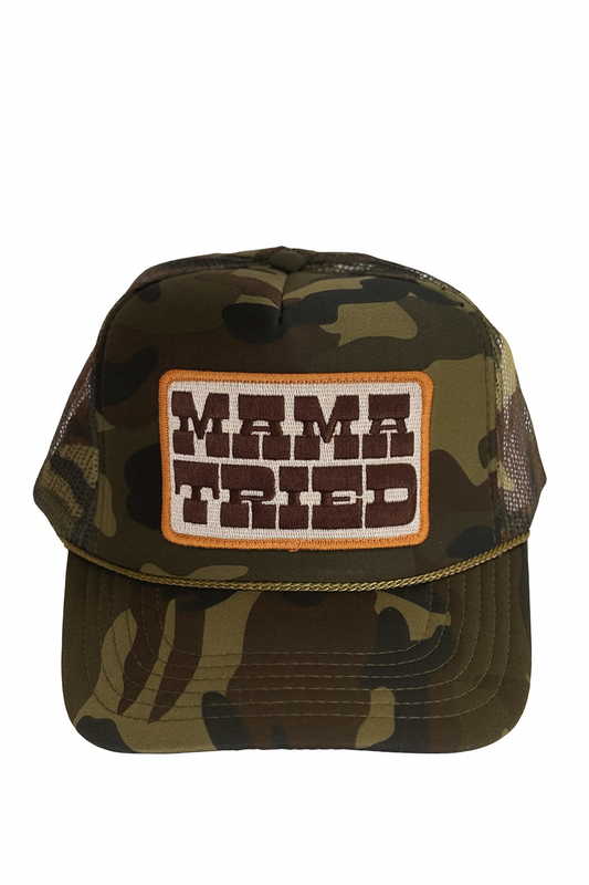 Mama Tried Hat