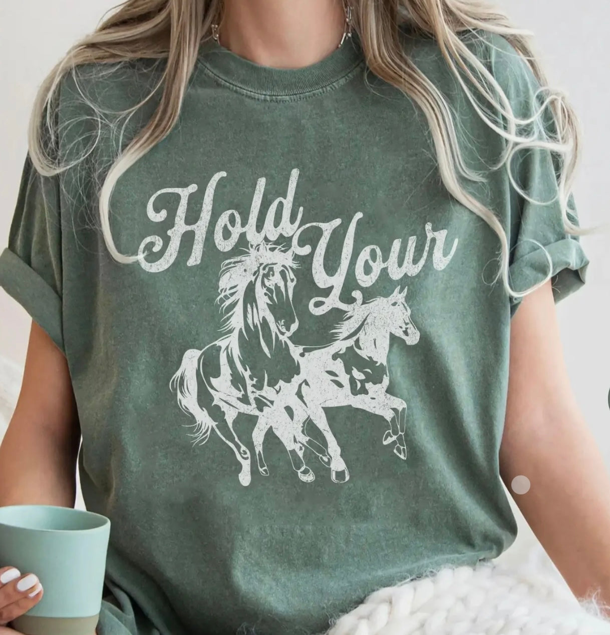 Hold Your Horses Tee